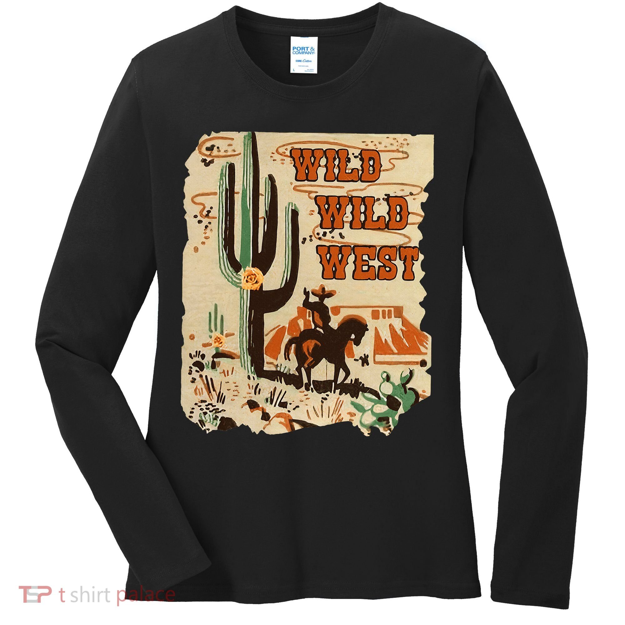 Wild Wild West Western Life Southwest Desert Vibes Cactus Women's Long Sleeve Shirt