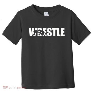 Wrestle Wrestling Toddler T-Shirt
