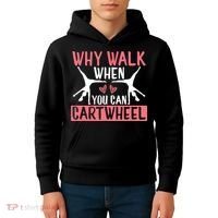 Why Walk When You Can Cartwheel Funny Gymnastics Girl Gift Kids Hoodie thumb 4