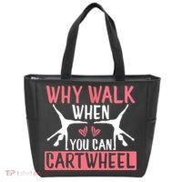 Why Walk When You Can Cartwheel Funny Gymnastics Girl Gift Tote Bag thumb 0
