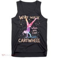 Why Walk When You Can Cartwheel Gymnast Girl Gymnastics  Tank Top thumb 0