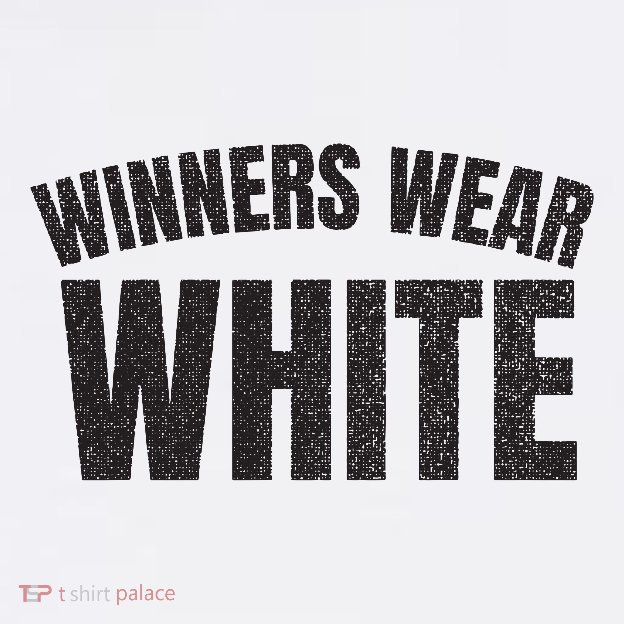 Winners Wear White Team Spirit Game Competition Color Retro T-Shirt