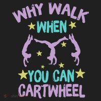 Why Walk When You Can Cartwheel Girl Gymnastics T Dance Hat thumb 2