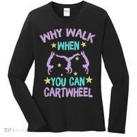 Why Walk When You Can Cartwheel Girl Gymnastics T Dance Women's Long Sleeve Shirt thumb 0