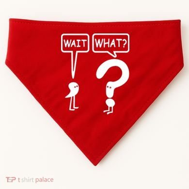 Wait What USA-Made Doggie Bandana