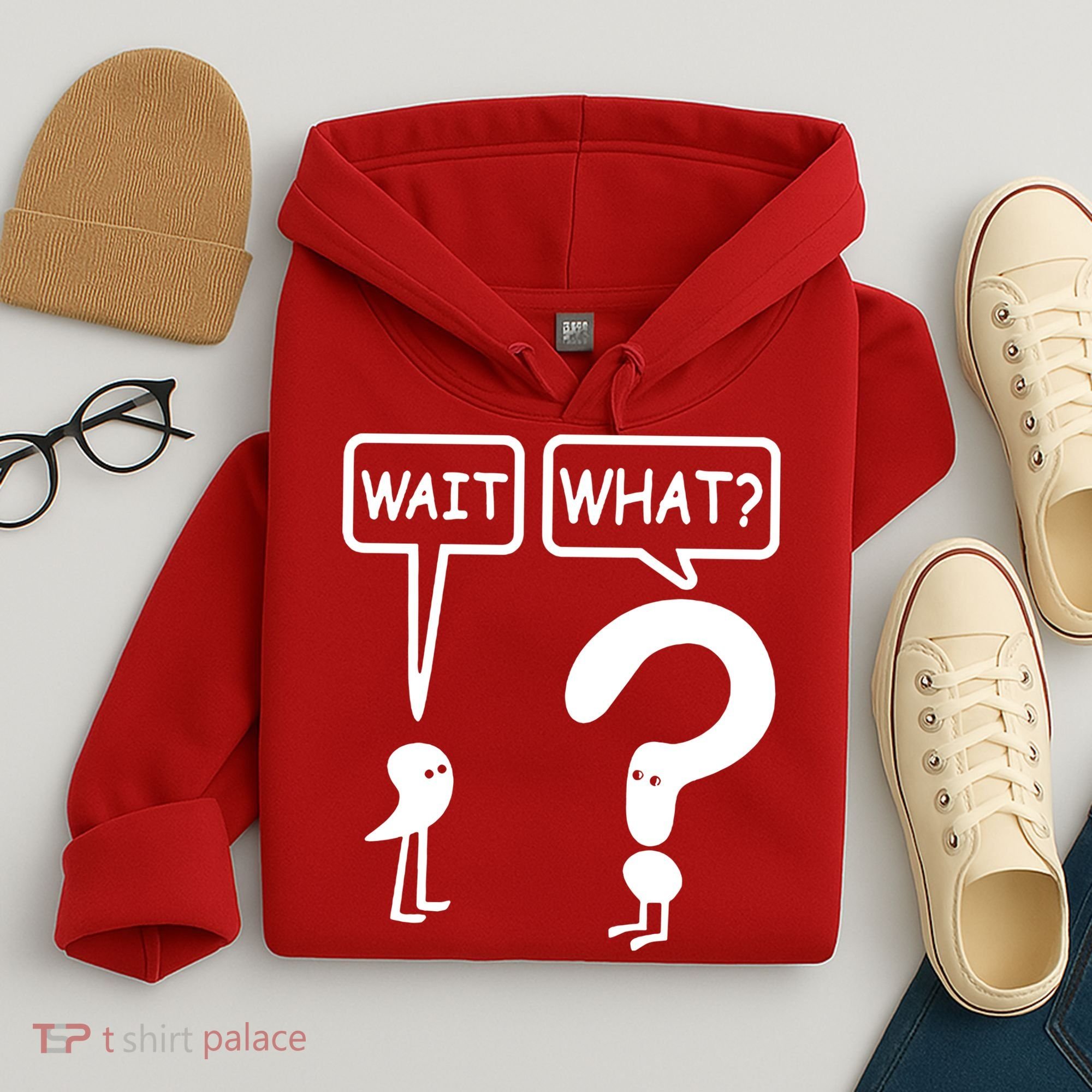 Wait What Hoodie