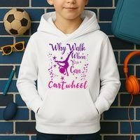 Why Walk When You Can Cartwheel Gymnastics Play Girl Top Kids Hoodie thumb 2