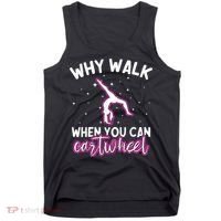 Why Walk When You Can Cartwheel Rainbow Tumbling Funny Girl Tank Top thumb 0