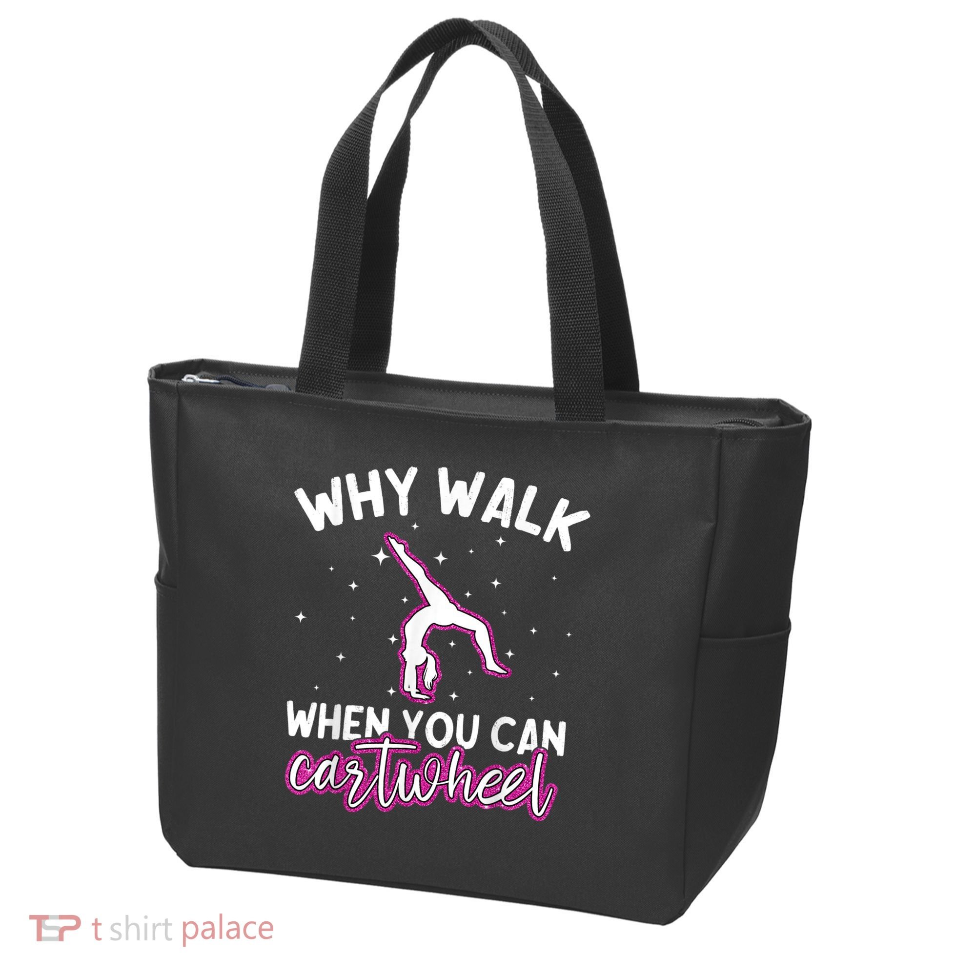 Why Walk When You Can Cartwheel Rainbow Tumbling Funny Girl Tote Bag