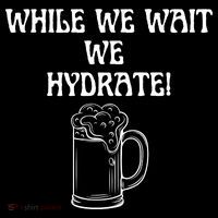 While We Wait We Hydrate Dats Money Dude Yard Pimp Kids Sweatshirt thumb 2