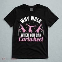 Why Walk When You Can Cartwheel Gymnastics Gymnast T-Shirt thumb 5