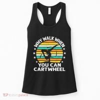 Why Walk When You Cartwheel Gymnastics Women Women's Tank Top thumb 0