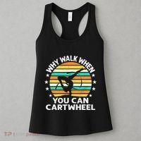 Why Walk When You Cartwheel Gymnastics Women Women's Tank Top thumb 3