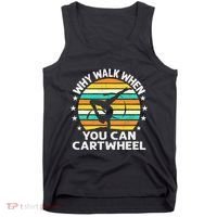 Why Walk When You Cartwheel Gymnastics Women Tank Top thumb 0