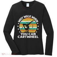 Why Walk When You Cartwheel Gymnastics Women Women's Long Sleeve Shirt thumb 0