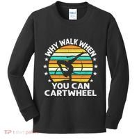 Why Walk When You Cartwheel Gymnastics Women Kids Long Sleeve Shirt thumb 0