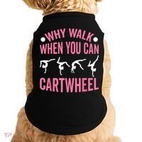 Why Walk When You Can Cartwheel Gymnastics Gymnast Doggie Tank thumb 0