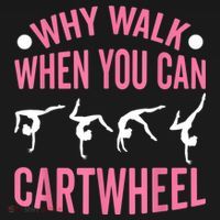 Why Walk When You Can Cartwheel Gymnastics Gymnast Women's Hoodie thumb 2