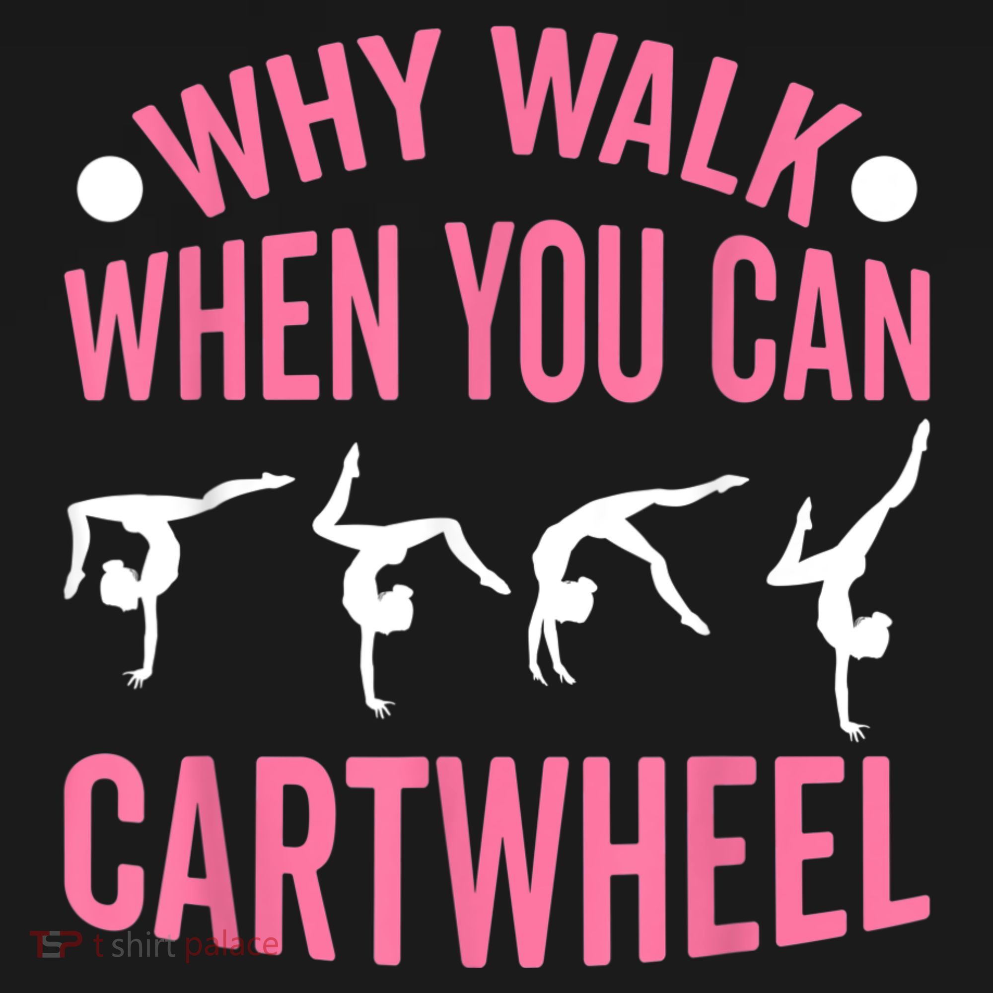Why Walk When You Can Cartwheel Gymnastics Gymnast Ornament