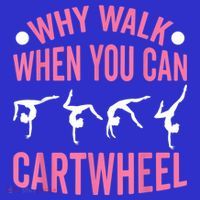 Why Walk When You Can Cartwheel Gymnastics Gymnast Sweatshirt thumb 3