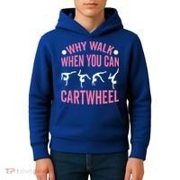 Why Walk When You Can Cartwheel Gymnastics Gymnast Kids Hoodie thumb 4