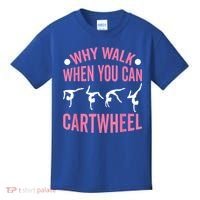 Why Walk When You Can Cartwheel Gymnastics Gymnast Kids T-Shirt thumb 0