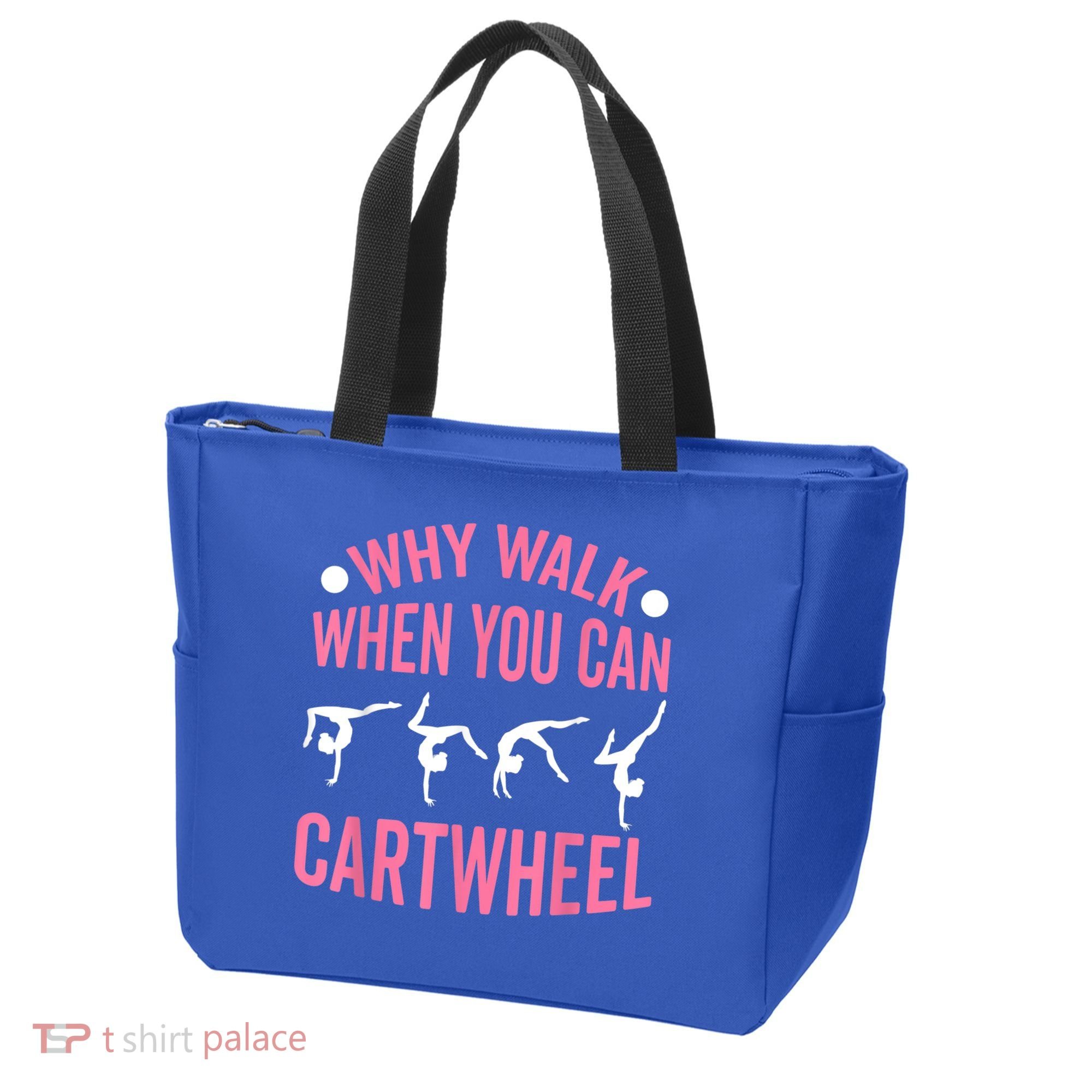 Why Walk When You Can Cartwheel Gymnastics Gymnast Tote Bag