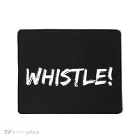 Whistle Whistle! Mousepad thumb 0