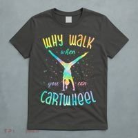 Why Walk When You Can Cartwheel Gymnastic Colorful T-Shirt thumb 5
