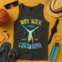 Why Walk When You Can Cartwheel Gymnastic Colorful Tank Top thumb 4