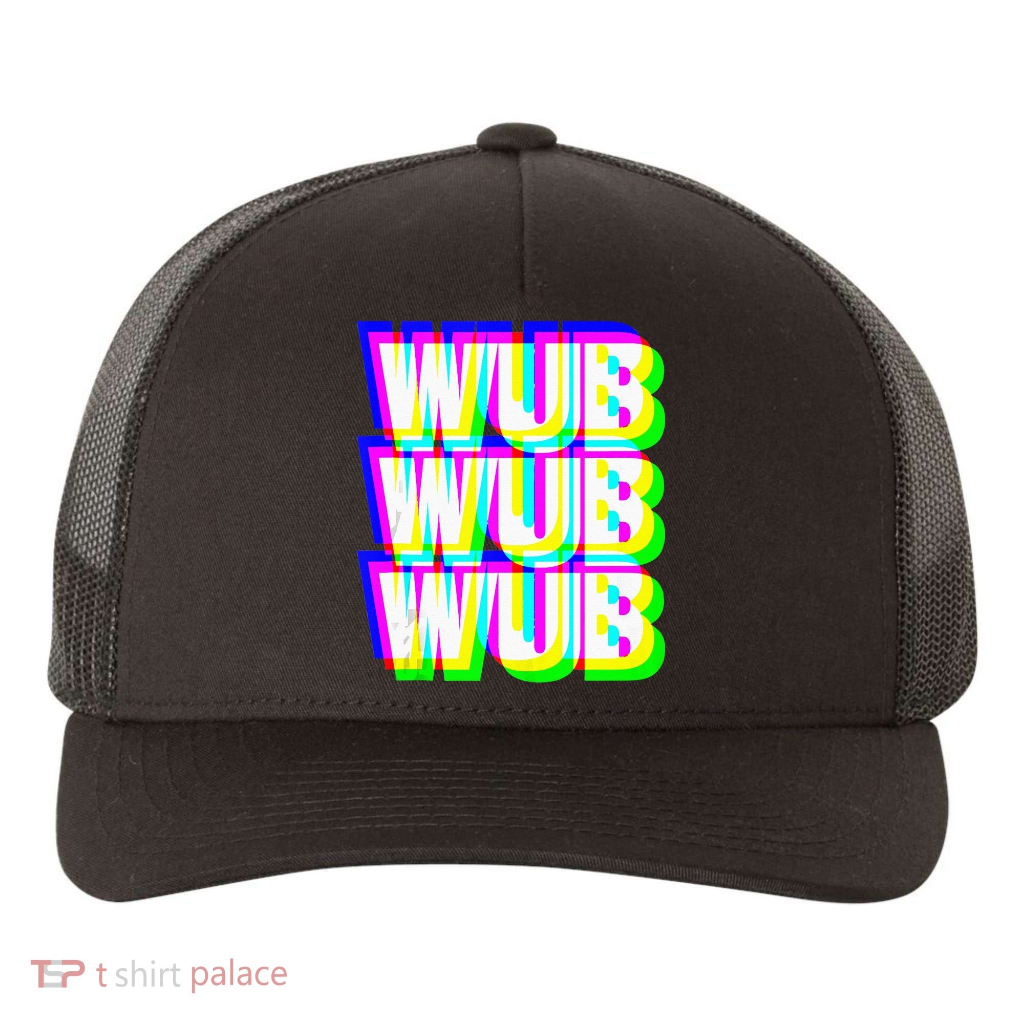 Wub Wub Wub Dubstep Techno Rave EDM Music DJ Festival Raver Yupoong Adult 5-Panel Trucker Hat