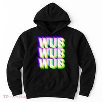 Wub Wub Wub Dubstep Techno Rave EDM Music DJ Festival Raver Hoodie thumb 0