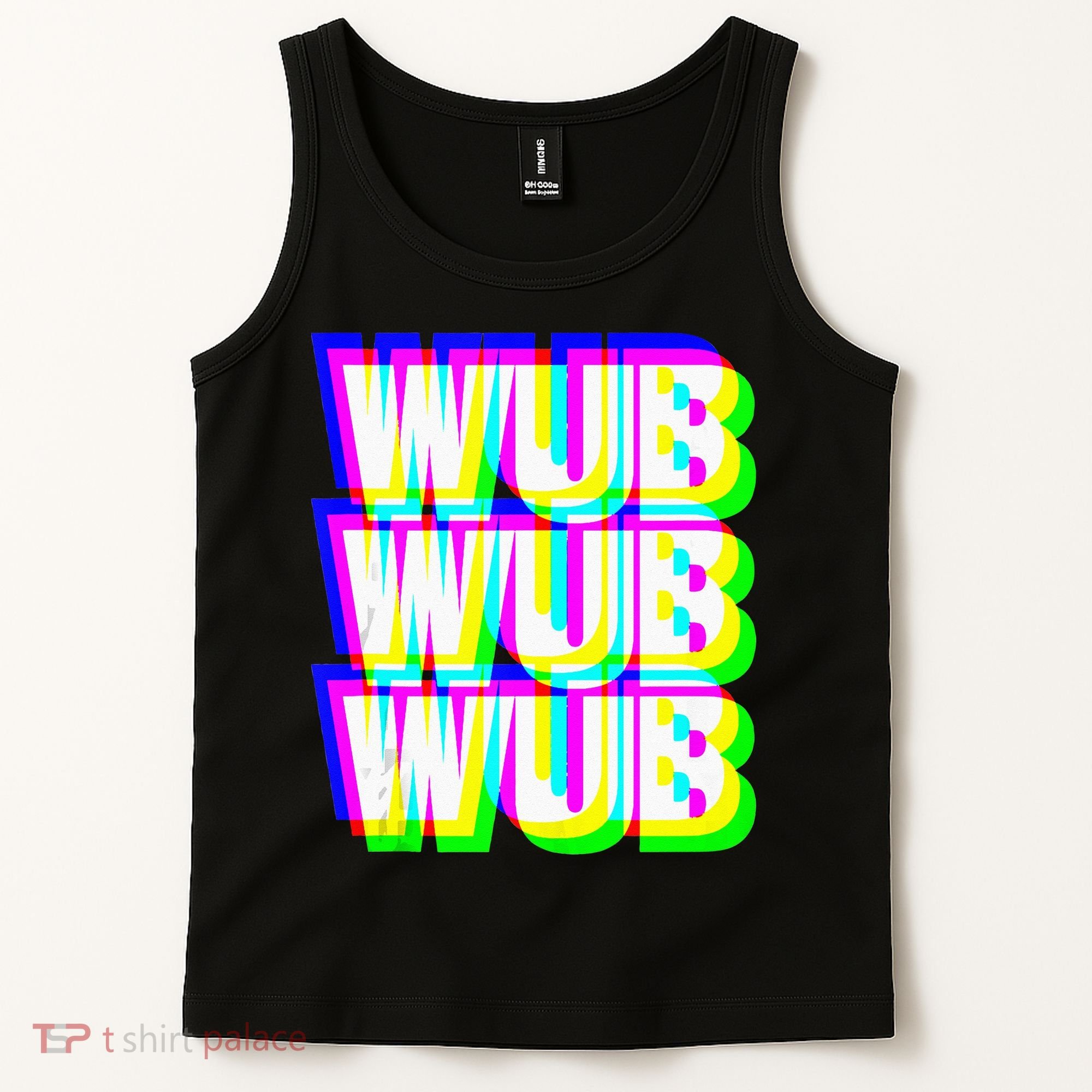 Wub Wub Wub Dubstep Techno Rave EDM Music DJ Festival Raver Tank Top
