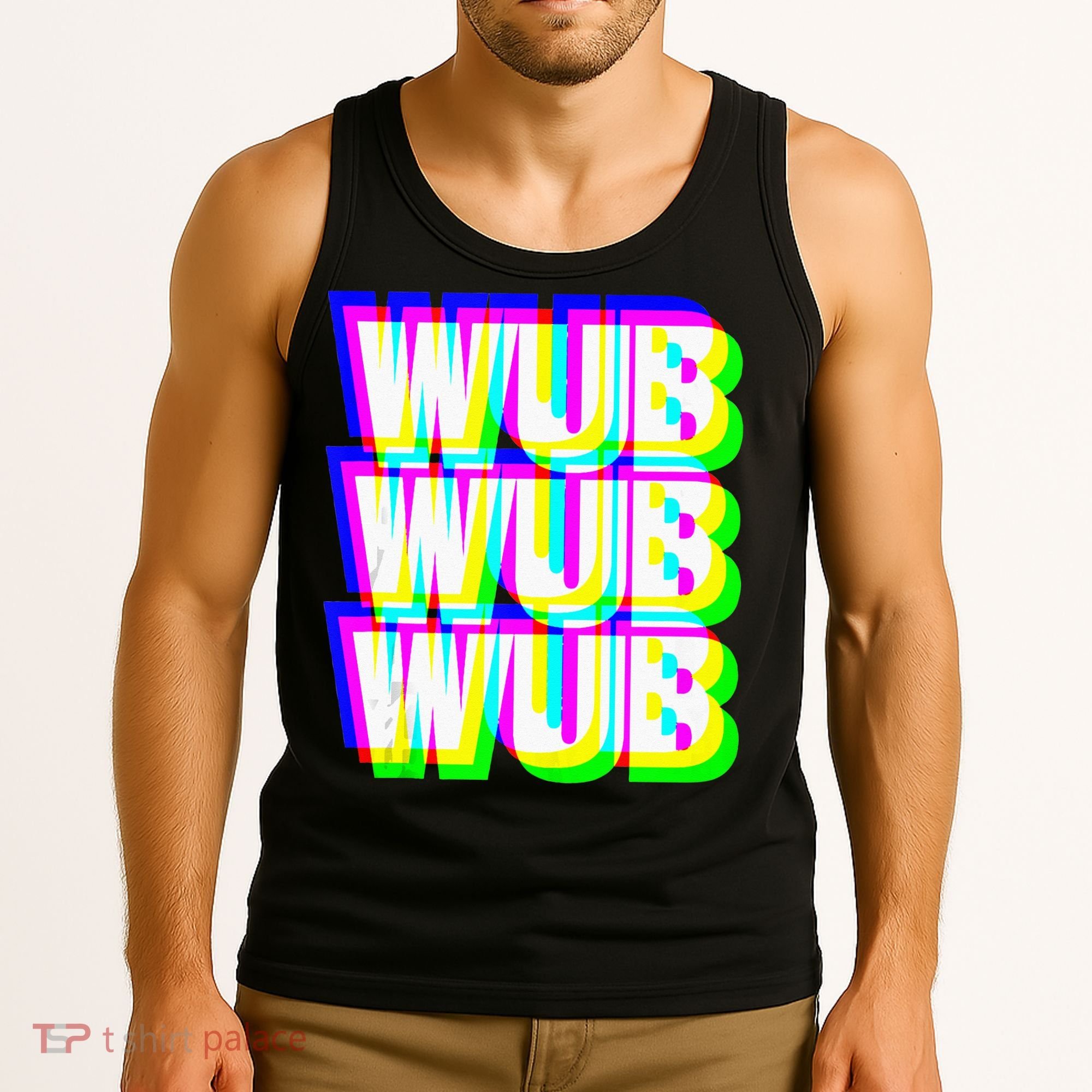 Wub Wub Wub Dubstep Techno Rave EDM Music DJ Festival Raver Tank Top