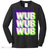 Wub Wub Wub Dubstep Techno Rave EDM Music DJ Festival Raver Kids Long Sleeve Shirt thumb 0