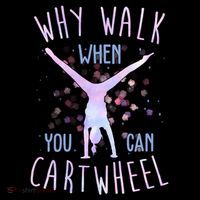 Why Walk When You Can Cartwheel Gymnastic Coffee Mug thumb 5