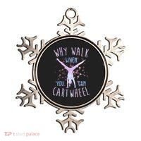 Why Walk When You Can Cartwheel Gymnastic Ornament thumb 0