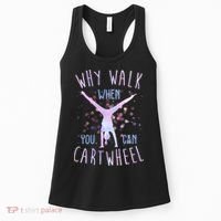 Why Walk When You Can Cartwheel Gymnastic Women's Tank Top thumb 0