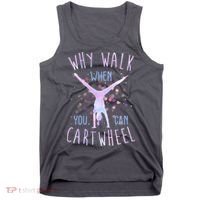 Why Walk When You Can Cartwheel Gymnastic Tank Top thumb 0