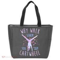 Why Walk When You Can Cartwheel Gymnastic Tote Bag thumb 0