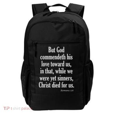 While We Were Yet Sinners Christ Died For Us Romans 58 Kjv Bible Verse Backpack