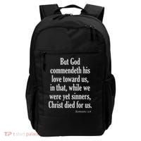 While We Were Yet Sinners Christ Died For Us Romans 58 Kjv Bible Verse Backpack thumb 0