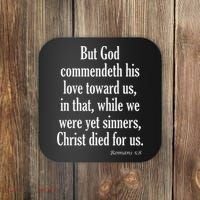 While We Were Yet Sinners Christ Died For Us Romans 58 Kjv Bible Verse Coaster thumb 0