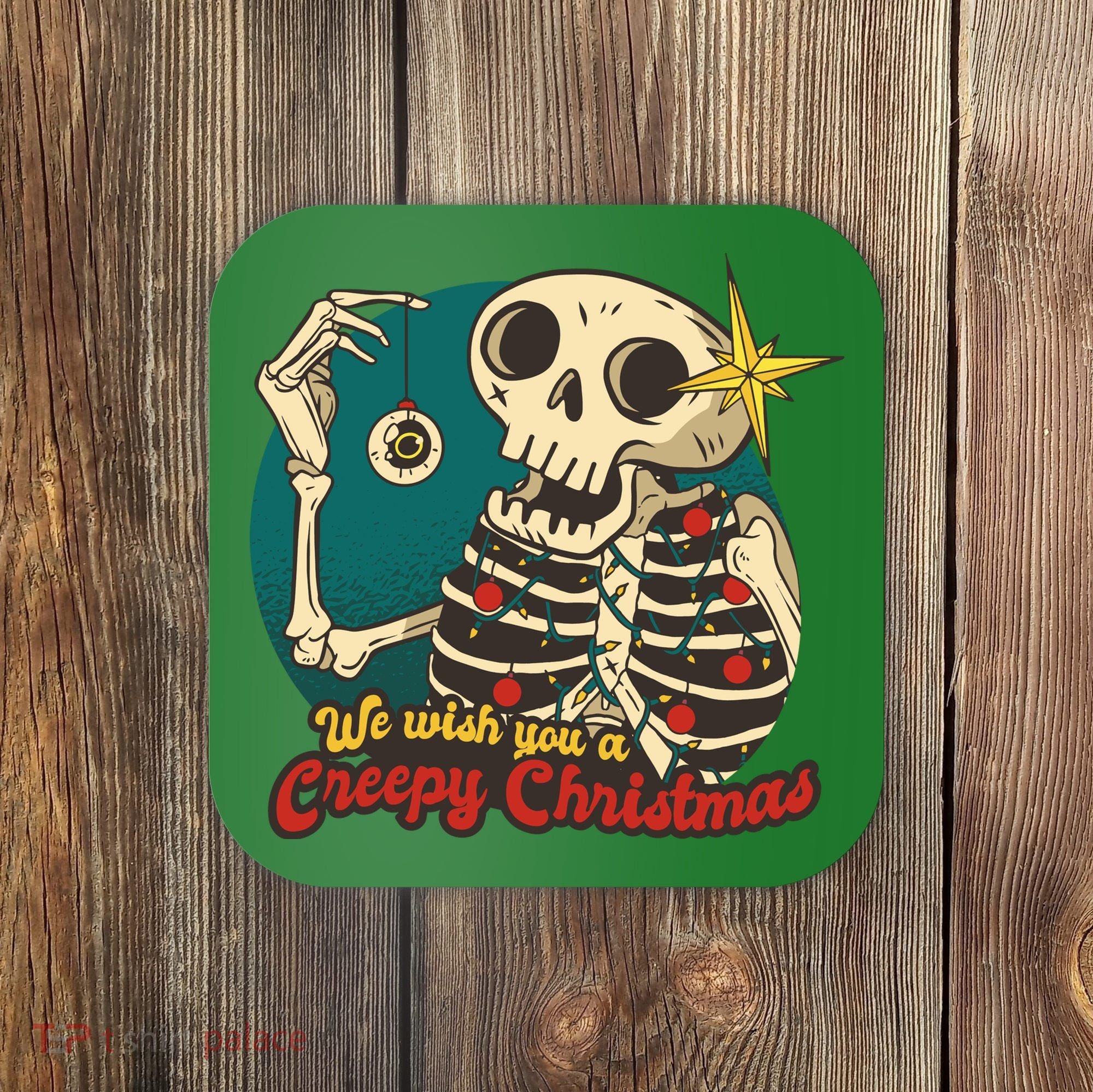We Wish You A Creepy Christmas Coaster