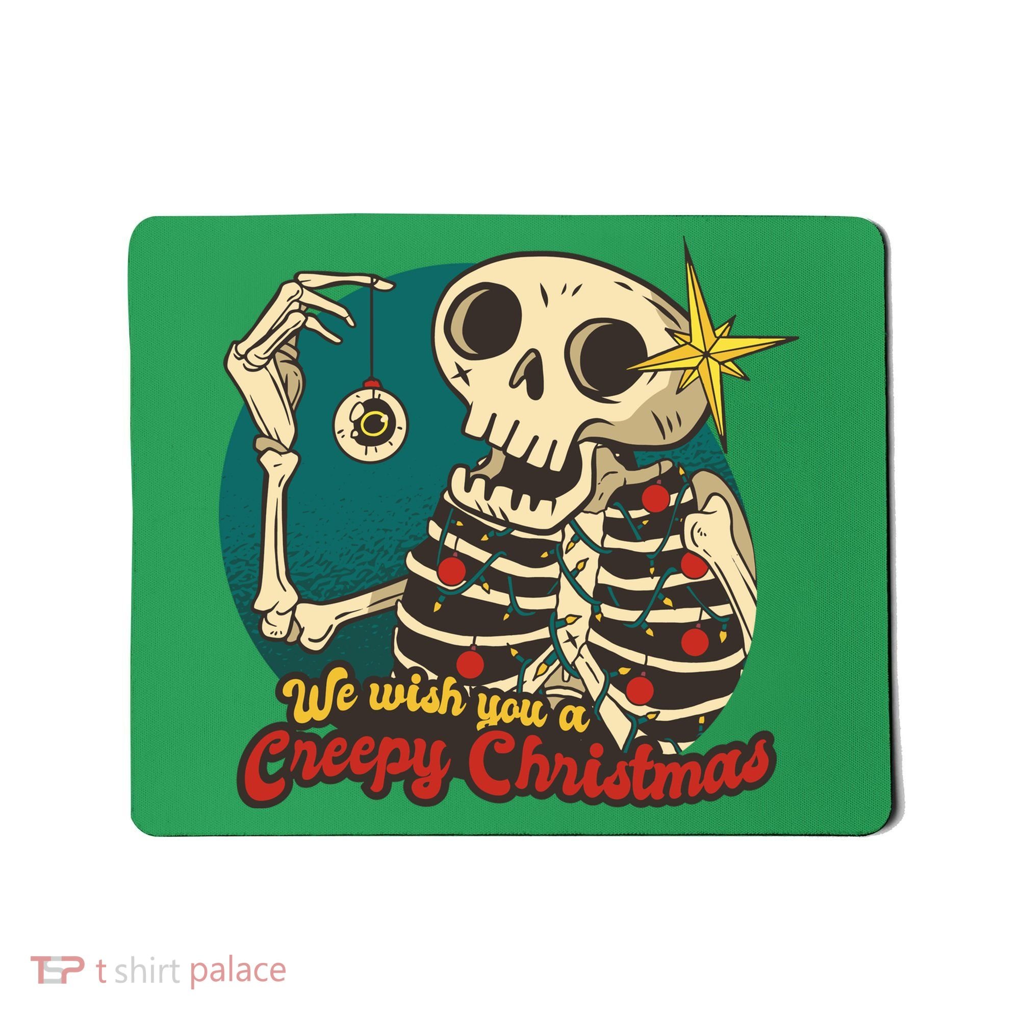 We Wish You A Creepy Christmas Mousepad