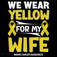 We Wear Yellow For My Wife! Bone Cancer Awareness Sarcoma Gift Coffee Mug thumb 5