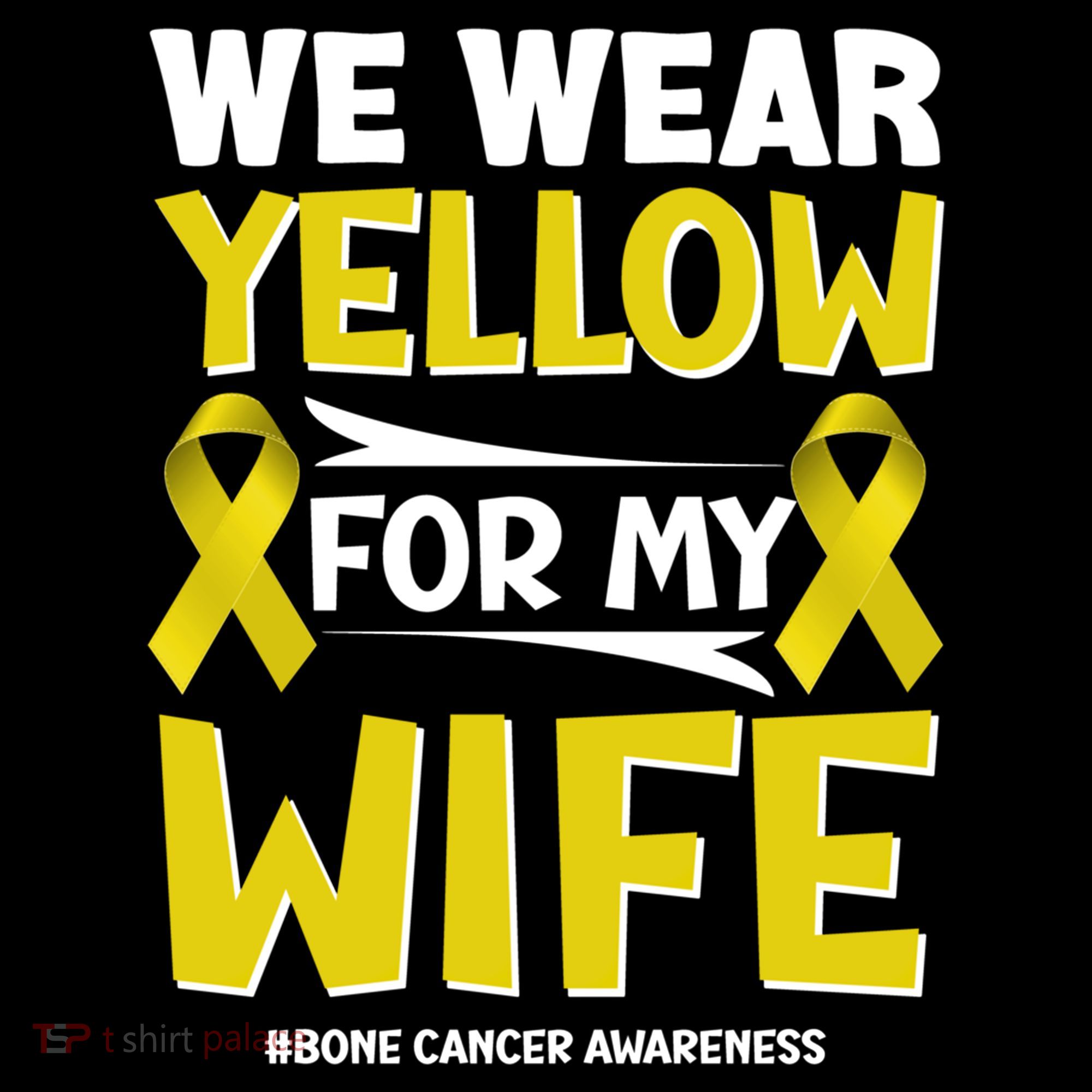 We Wear Yellow For My Wife! Bone Cancer Awareness Sarcoma Gift Coffee Mug
