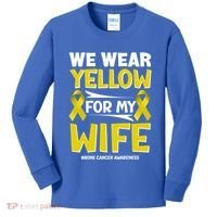 We Wear Yellow For My Wife! Bone Cancer Awareness Sarcoma Gift Kids Long Sleeve Shirt thumb 0