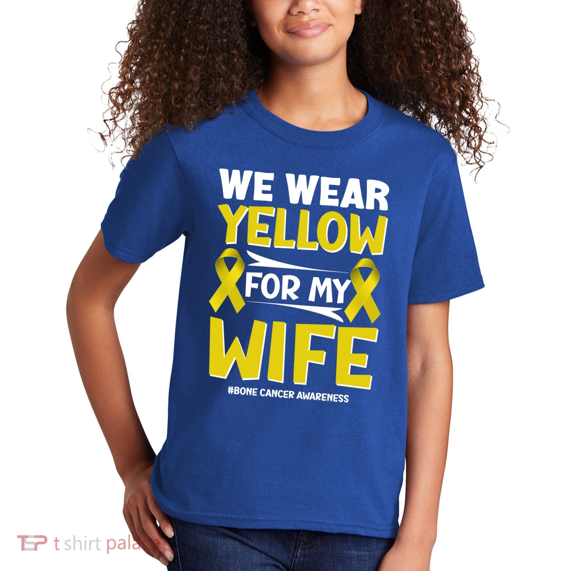 We Wear Yellow For My Wife! Bone Cancer Awareness Sarcoma Gift Kids T-Shirt