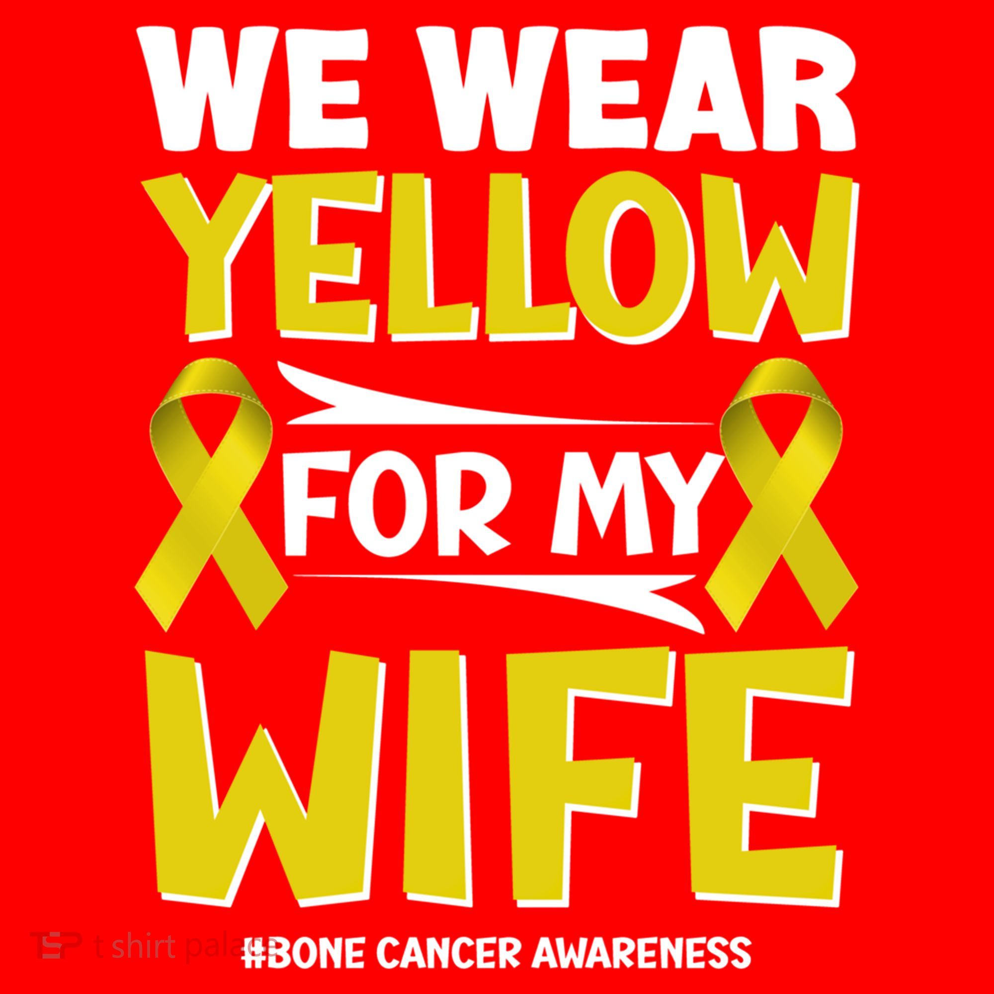 We Wear Yellow For My Wife! Bone Cancer Awareness Sarcoma Gift Santa Hat